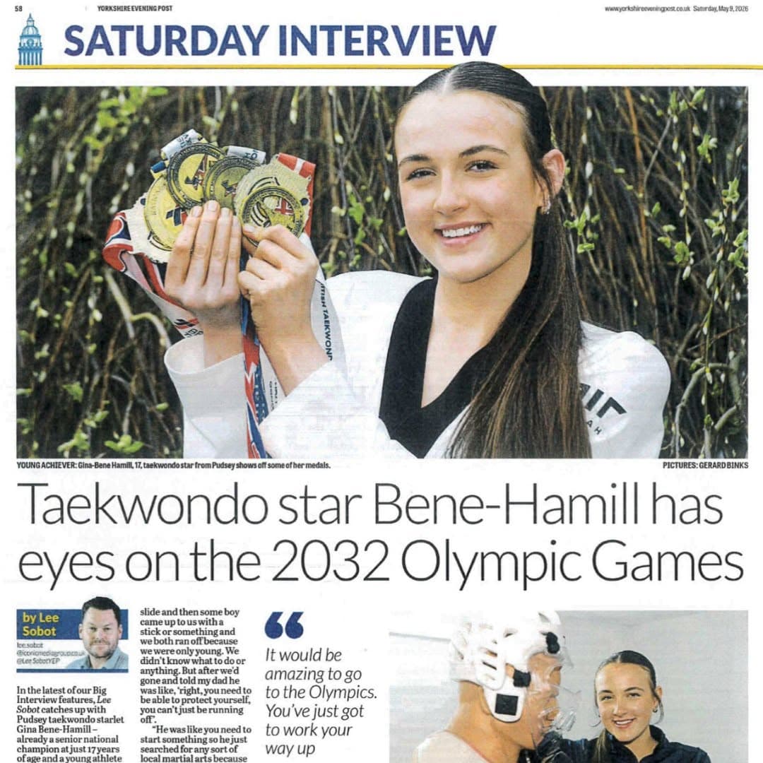 Yorkshire Evening Post feature on Gina Bene-Hamill, a taekwondo star with her eyes on the 2032 Olympics